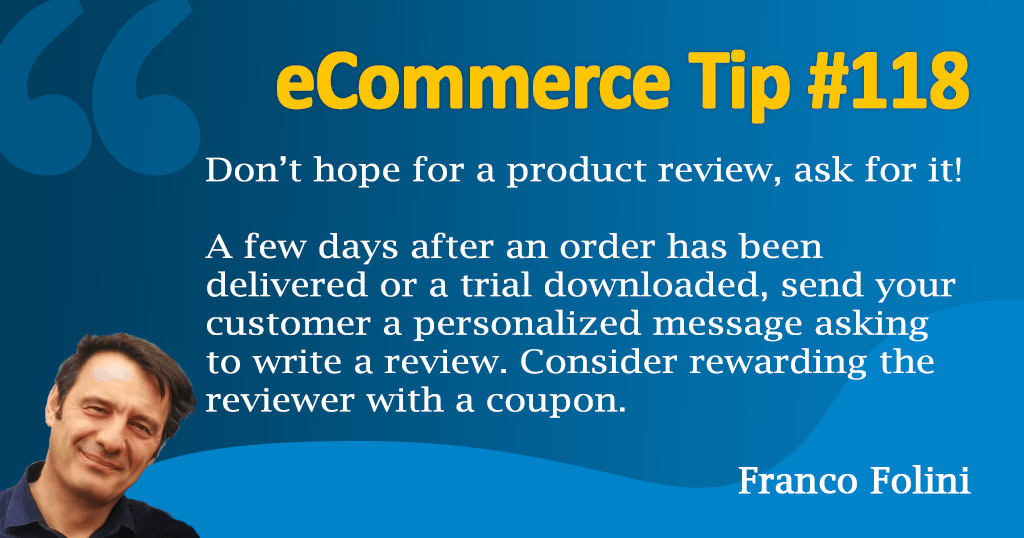 eCommerce: Don't be shy, ask for product reviews!